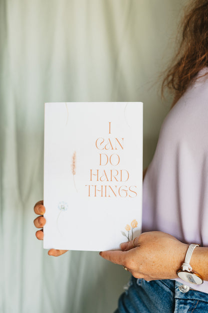 Floral Notebook/Journal/Sketch Book - I Can Do Hard Things - 6 x 9 blank notebook